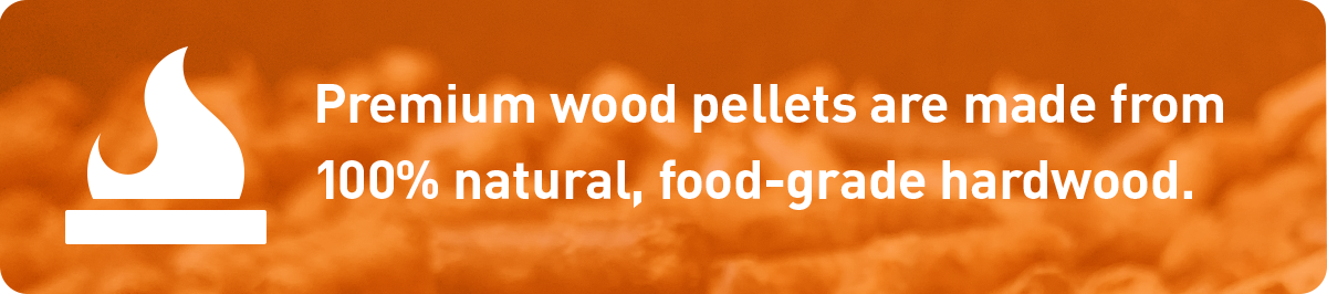 premium wood pellets are made from 100% natural, food-grade hardwood